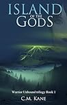 Island of the Gods (Warrior Unbound, #1)
