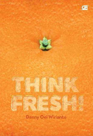 Think Fresh!
