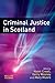 Criminal Justice in Scotland