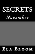 Secrets: November
