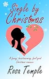 Single by Christmas by Rosa Temple