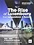 The Rise of Luxembourg from Independence to Success by Émile Haag