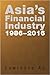 Asia's Financial Industry 1986 - 2016: A Custodian’s Perspective
