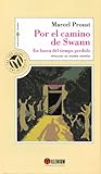 Por el camino de Swann by Marcel Proust