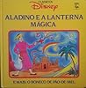 Aladino e a Lanterna Mágica (E mais: O Boneco de Pão-de-Mel)