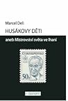 Husákovy děti aneb Mistrovství světa ve lhaní Husákovy děti aneb Mistrovství světa ve lhaní