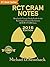 RCT Cram Notes by Michael Rennhack
