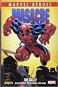 Marvel Héroes: Masacre de Joe Kelly, tomo 1