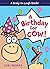 A Birthday for Cow! by Jan  Thomas