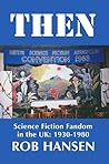 THEN: Science Fic...
