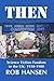 THEN: Science Fiction Fandom in the UK: 1930-1980