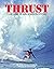Thrust: The Simon Anderson ...