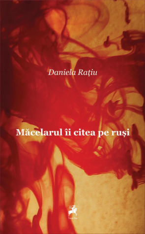 Măcelarul îi citea pe ruşi