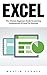 Excel: The Ultimate Beginne...