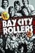When the Screaming Stops: The Dark History of the Bay City Rollers