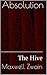 Absolution: The Hive