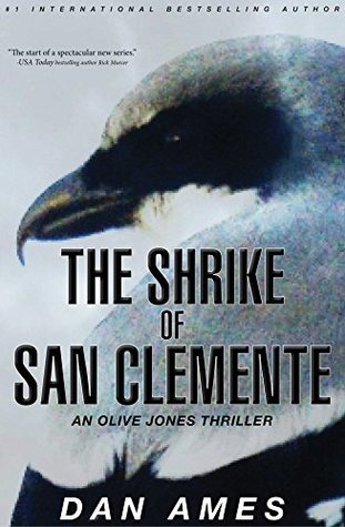 The Shrike of San Clemente (Olive Jones #1)