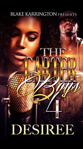 The Carter Boys 4 (Kindle Edition)