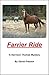 Farrier Ride (The Harrison ...