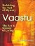 Vaastu: The Art and Science...