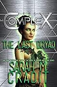 The Last Dryad