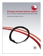 W kręgu wartości kultury Japonii: w 140. rocznicę urodzin Nishidy Kitarō (1870-1945)