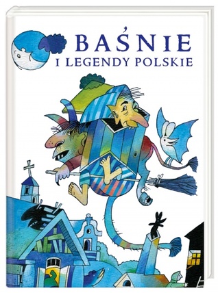Baśnie i legendy polskie (Hardcover)