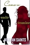 Como a Noite Termina by William Saints