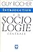 Introduction à la sociologie générale by Guy Rocher