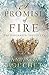 A Promise of Fire (Kingmake...