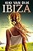 Ibiza (Dutch Edition)