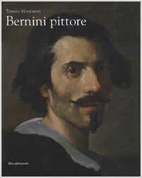 Bernini pittore: Catalogo della mostra (Roma, 19 ottobre 2007-20 gennaio 2008)
