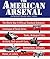 The American Arsenal: The World War II Official Standard Ordnance Catalogue of Small Arms, Tanks, Armoured Cars, Artillery, Anti-aircraft Guns, Ammunition, ... et cetera (Greenhill Military Paperback)