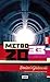Metro 2033 by Dmitry Glukhovsky