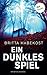 Ein dunkles Spiel