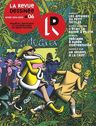 La Revue Dessinée N°06 (Paperback)