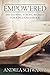 Empowered: Developing Stron...