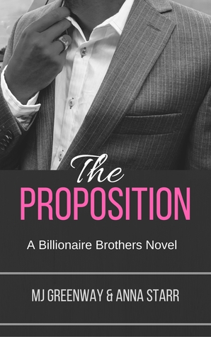 The Proposition (Billionaire Brothers #1)