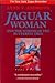 Jaguar Woman and the Wisdom of the Butterfly Tree