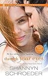 Through Your Eyes by Shannyn Schroeder
