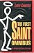 The First Saint Omnibus: An Anthology of Saintly Adventures