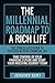 The Millennial Roadmap to a Rich Life: The Stress Less Guide to Succeed in Your Financial Life