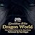 Dragon World: A Seers of the Moon Prequel (The Rise of Merlin Book 1)