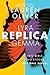Replica by Lauren Oliver