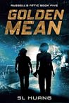 Golden Mean by S.L. Huang
