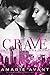 Crave (Deceptive Desires #3)