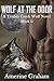 Wolf at the Door (Timber Creek Wolf Novel Book 1)