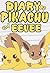 Diary of Pikachu and Eevee ...