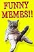 Memes: Best Memes 2016 (Funny Memes, Memes XL, Memes Plz, Memes And Jokes, Memes Free)