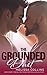 The Grounded Duet: Box Set (On Solid Ground, #1-2)